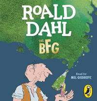 The BFG - Roald Dahl