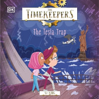 The Timekeepers : The Tesla Trap - Dion Mason
