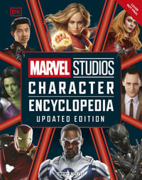 Marvel Studios Character Encyclopedia Updated Edition - DK