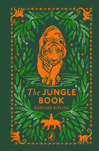 The Jungle Book : 130th Anniversary Edition - Rudyard Kipling