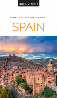 DK Spain : Travel Guide - DK Travel