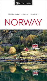 DK Eyewitness Norway : DK Eyewitness Travel Guides Norway - Dk Eyewitness