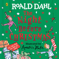 Roald Dahl : The Night Before Christmas - Roald Dahl