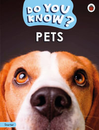 Do You Know? Starter Level - Pets : Do You Know? - Ladybird