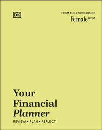 Your Financial Planner : Review, Plan, Reflect - Camilla Falkenberg