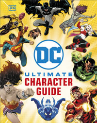 DC Ultimate Character Guide New Edition - DK