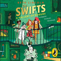 The Swifts : A Gallery of Rogues - Beth Lincoln