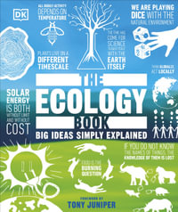 The Ecology Book : Big Ideas Simply Explained - DK