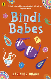 Bindi Babes : Bindi Babes - Narinder Dhami