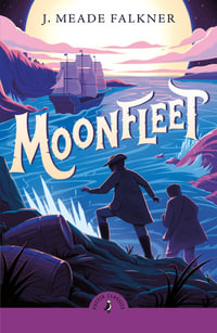 Moonfleet - John Falkner