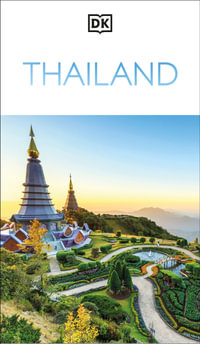 DK Thailand : Travel Guide - DK Travel