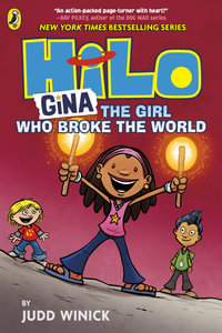 Hilo : Gina The Girl Who Broke the World - Judd Winick