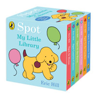 Spot : My Little Library - Eric Hill