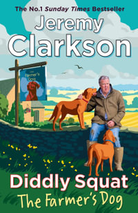 Diddly Squat : The Farmer's Dog - Jeremy Clarkson