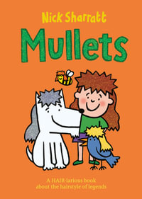 Mullets - Nick Sharratt