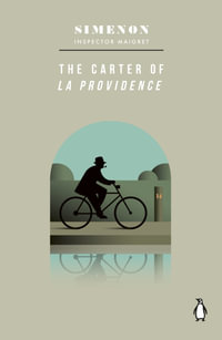 The Carter of 'La Providence' : Inspector Maigret - Georges Simenon