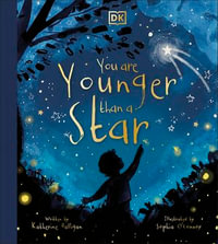 You are Younger than a Star - Katherine Halligan