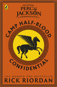 Camp Half-Blood Confidential (Percy Jackson and the Olympians) - Rick Riordan