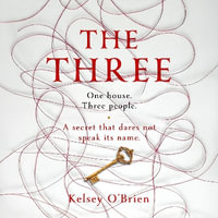 The Three - Kelsey O'Brien