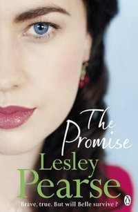 The Promise : Belle - Lesley Pearse