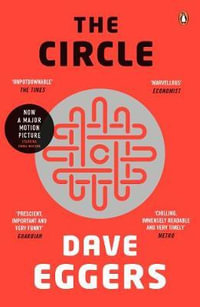 The Circle - Dave Eggers