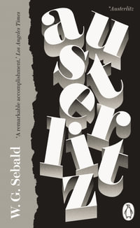 Austerlitz : Penguin Essentials - W. G. Sebald