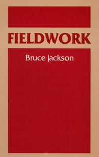 Fieldwork - Bruce Jackson