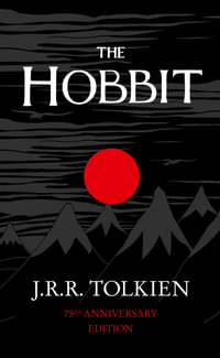 The Hobbit - J R R Tolkien