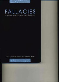 Fallacies : Classical and Contemporary Readings - Hans  V. Hansen