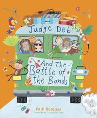 Judge Deb and the Battle of the Bands - Paul Kerensa