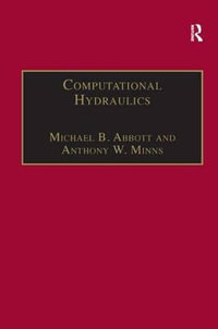 Computational Hydraulics - Michael B. Abbott
