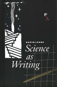 Science as Writing - David Locke