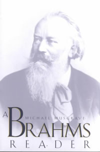 A Brahms Reader : Emersion: Emergent Village resources for communities of faith - Michael Musgrave