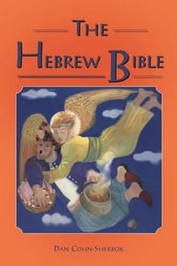 Hebrew Bible - Dan Cohn-Sherbok