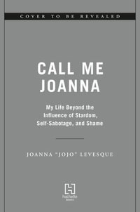 Over the Influence : A Memoir - Joanna Jojo Levesque