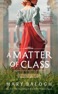 A Matter of Class - Mary Balogh