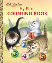 My First Counting Book : A Little Golden Book Classic - Lilian Moore