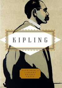 Kipling : Poems: Edited by Peter Washington - Rudyard Kipling