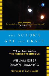Actor's Art and Craft : The Actor's Art and Craft - Damon Dimarco