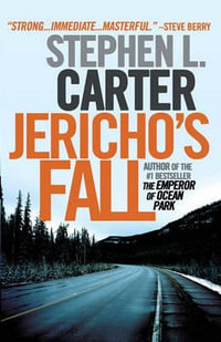 Jericho's Fall : Vintage Contemporaries - Stephen L. Carter