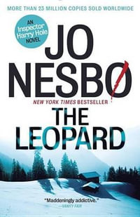 The Leopard : A Harry Hole Novel (8) - Jo Nesbo