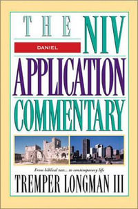 Daniel : NIV Application Commentary - Tremper Longman III