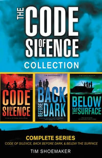 The Code of Silence Collection : Complete Series - Tim Shoemaker