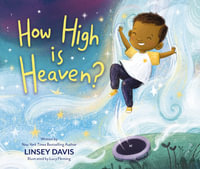 How High is Heaven - Linsey Davis
