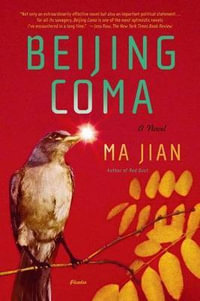 Beijing Coma - Ma Jian