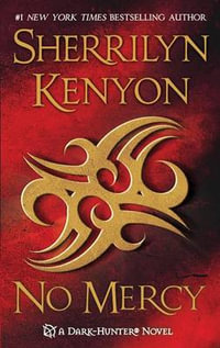 No Mercy : Dark-Hunter : Book 20 - Sherrilyn Kenyon
