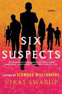 Six Suspects - Vikas Swarup