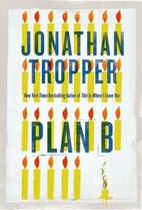 Plan B - Jonathan Tropper