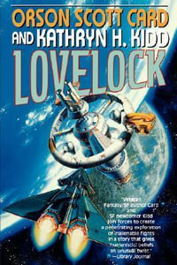 Lovelock : Mayflower Trilogy - Orson Scott Card