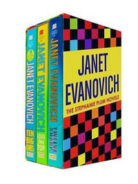 The Stephanie Plum Novels Boxed Set : Contains Ten Big Ones, Eleven on Top, and Twelve Sharp - Janet Evanovich